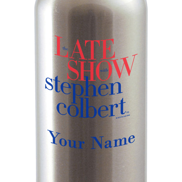 The Late Show with Stephen Colbert Personalized Stainless Steel Water Bottle | Official CBS Entertainment Store