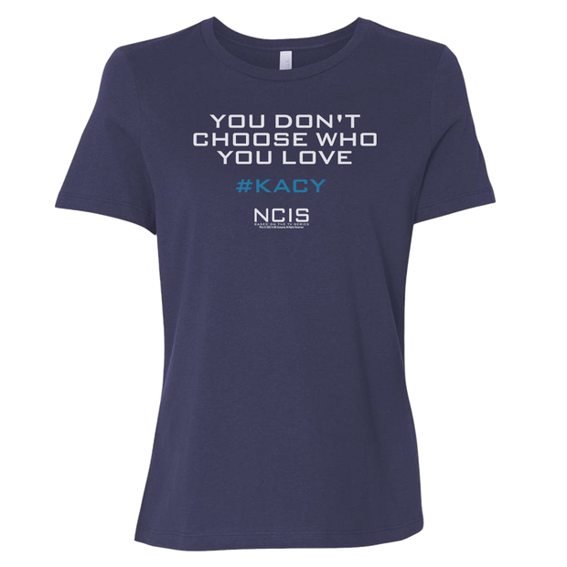 NCIS Kacy Quote Women's Relaxed Short Sleeve T-Shirt