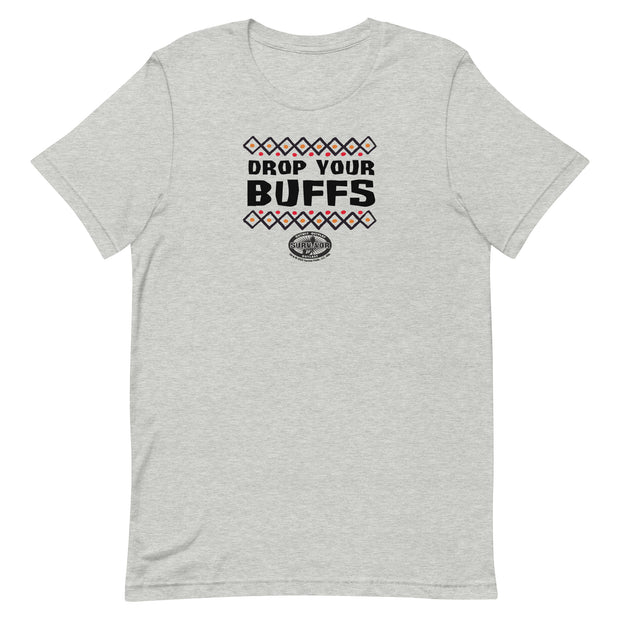 Survivor Drop Your BUFFs Unisex Premium T-Shirt