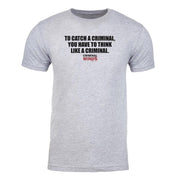 Criminal Minds To Catch a Criminal Adult Short Sleeve T-Shirt | Official CBS Entertainment Store