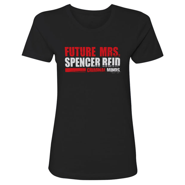 Criminal Minds Future Mrs. Spencer Reid Women's Short Sleeve T-Shirt