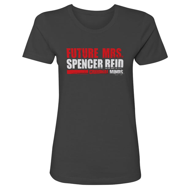 Criminal Minds Future Mrs. Spencer Reid Women's Short Sleeve T-Shirt | Official CBS Entertainment Store