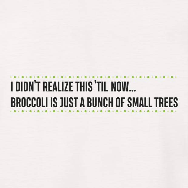 Survivor Broccoli Quote Adult Short Sleeve T-Shirt