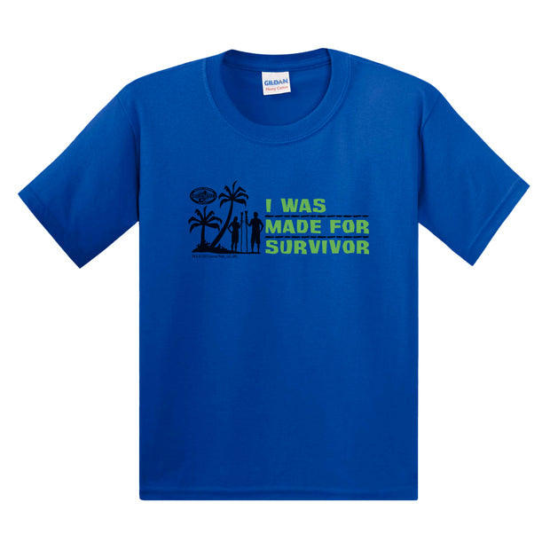 Survivor I Was Made For Survivor Kids Short Sleeve T-Shirt