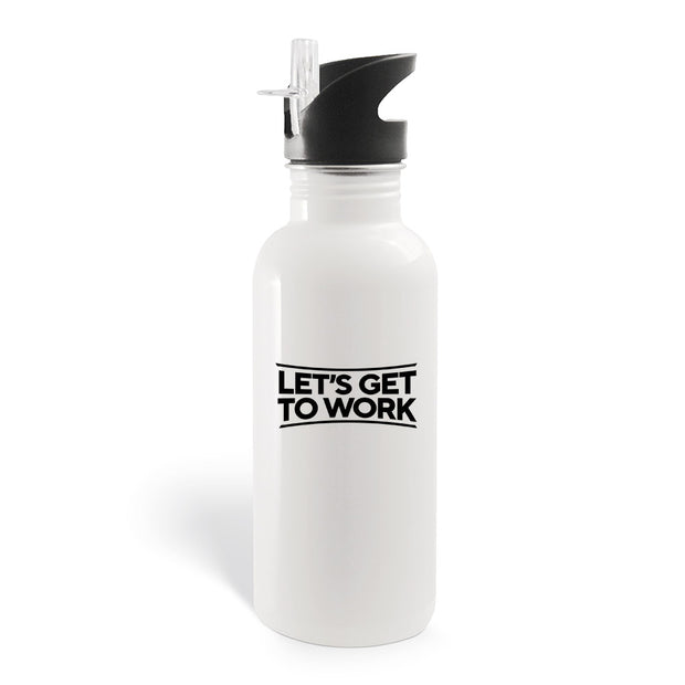 Tough As Nails Let's Get to Work 20 oz Screw Top Water Bottle with Str